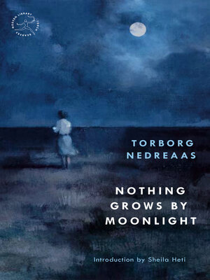cover image of Nothing Grows by Moonlight